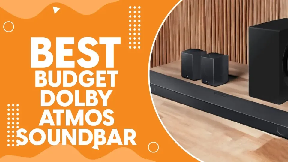 Top 10 Budget Dolby Atmos Soundbars (2026)